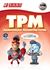 TPM - Manutenção Produtiva Total